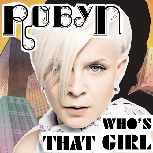 Who’s That Girl? (remixes)