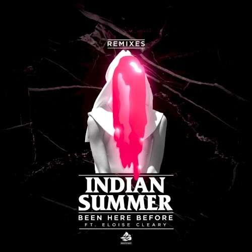 Been Here Before (Remixes)