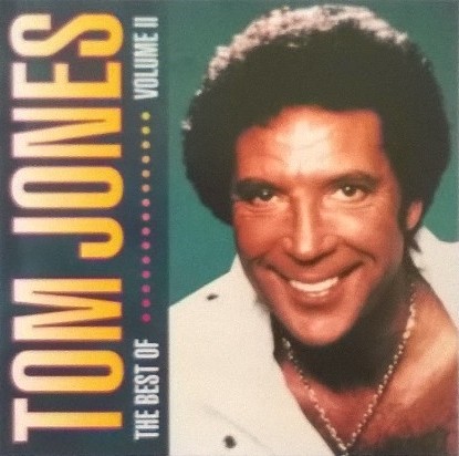 The Best of Tom Jones Volume 2