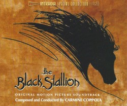 The Black Stallion: Original Motion Picture Soundtrack