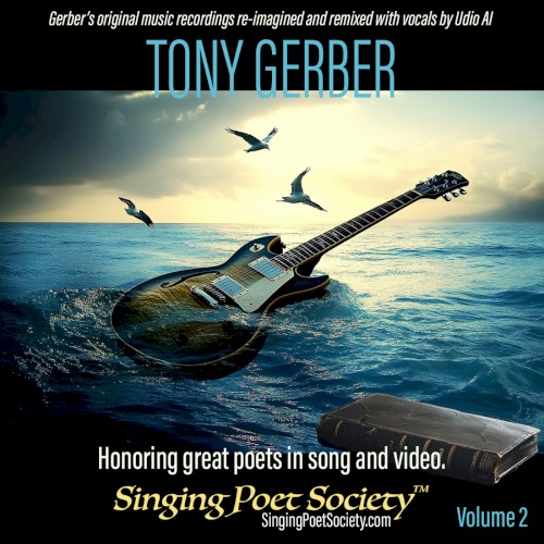 Singing Poet Society™ Volume Two