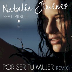 Por ser tu mujer (Spanglish Motiff remix)