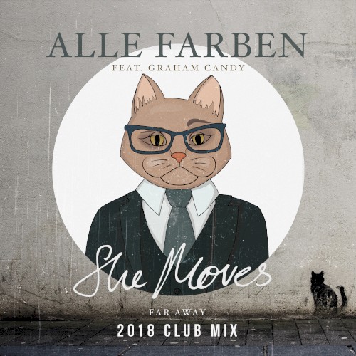 She Moves (Far Away) (2018 club mix)