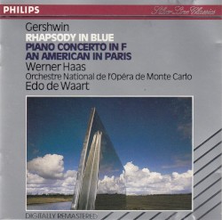Rhapsody in Blue / Piano Concerto in F / An Amercian in Paris