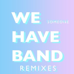 Someone (Remixes)