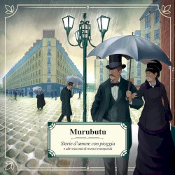 Storie d’amore con pioggia e altri racconti di rovesci e temporali (Deluxe)