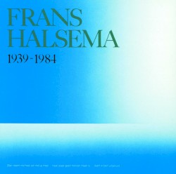 Frans Halsema 1939–1984