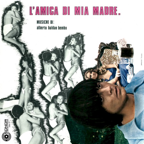 L’amica di mia madre: Colonna sonora originale del film