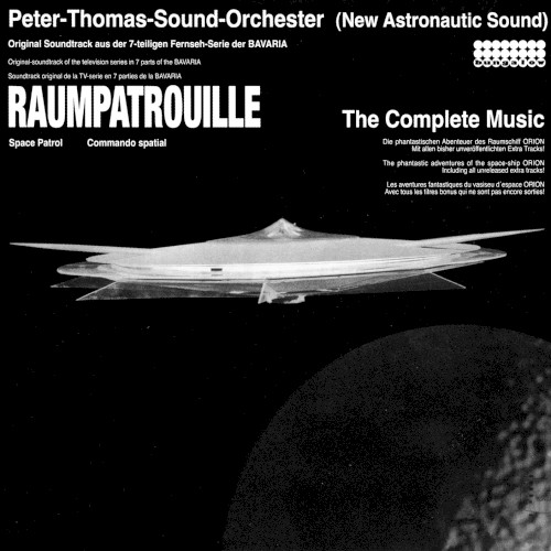 Raumpatrouille: The Complete Music