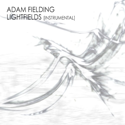 Lightfields (Instrumental Version)