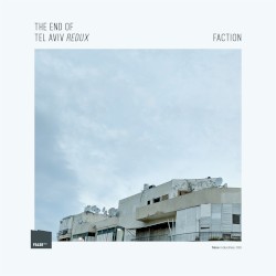 The End of Tel Aviv Redux