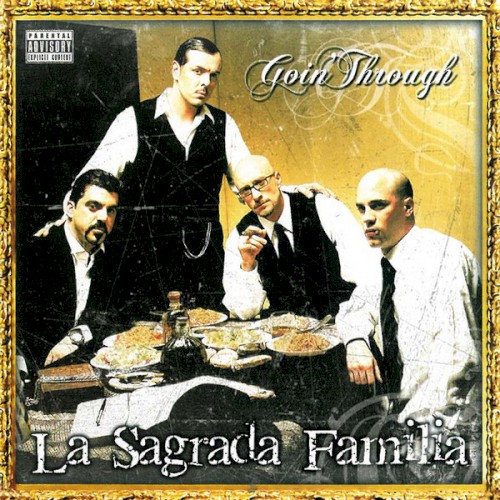 La Sagrada Familia - The Golden Edition