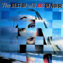 The Best of the Art of Noise: Art Works 12"