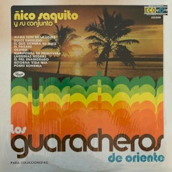 Guaracheros de Oriente (Ñico Saquito y su conjunto)