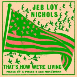 That's How We're Living (Remixes)