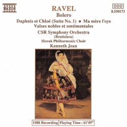 Bolero / Daphnis et Chloé (Suite no. 1) / Ma mère l'oye / Valses nobles et sentimentales