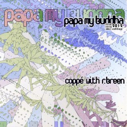 Papa My Buddha (Deluxe Edition)
