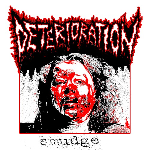 Smudge (split w/ Trucido)