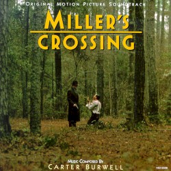 Miller's Crossing (Original Motion Picture Soundtrack)