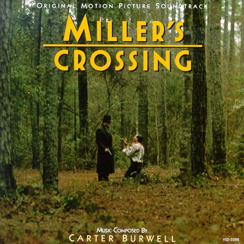 Miller's Crossing (Original Motion Picture Soundtrack)