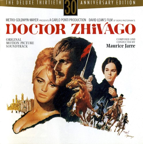Doctor Zhivago: The Deluxe Thirtieth Anniversary Edition