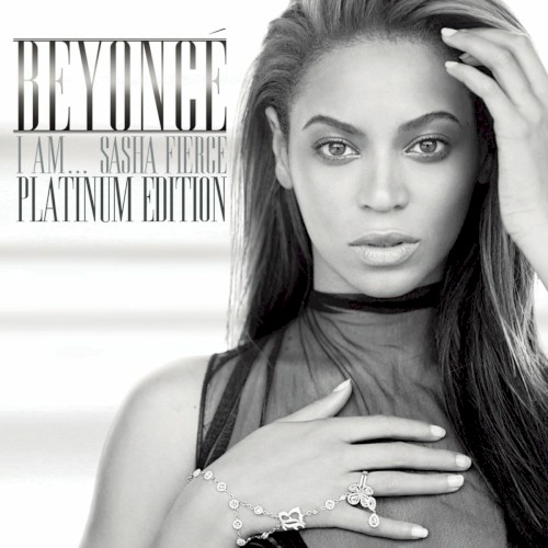 I Am… Sasha Fierce (platinum edition)