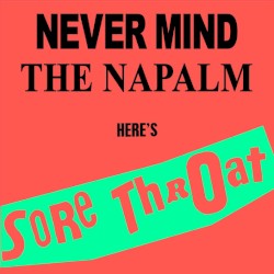 Never Mind the Napalm