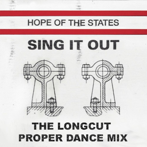 Sing It Out (The Longcut Proper Dance remix)