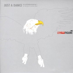 Just a Dance: The Re-Interpretation Part 1