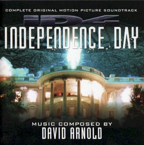 Independence Day: Complete Original Motion Picture Soundtrack
