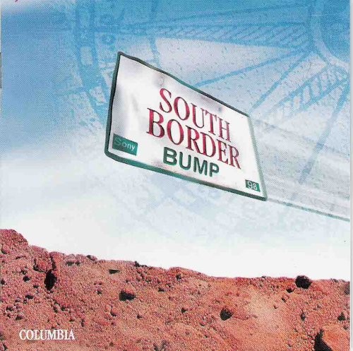 South Border Bump!