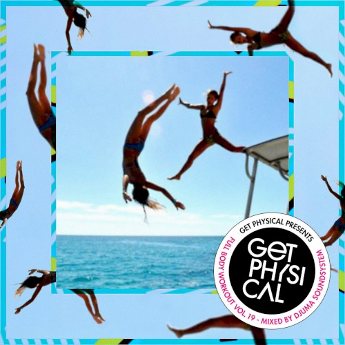 Get Physical Presents: Full Body Workout Vol. 19