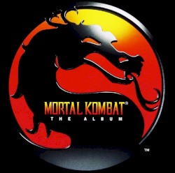 Mortal Kombat: The Album [Expanded]