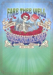 Fare Thee Well July 5th, 2015