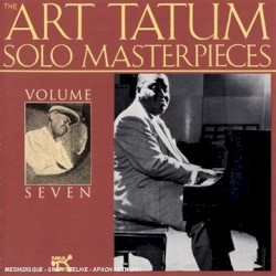 The Art Tatum Solo Masterpieces, Vol. 7