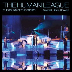 Sound of the Crowd: Greatest Hits Live in Concert