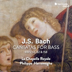 Cantatas for Bass: BWV 56, 82 & 158