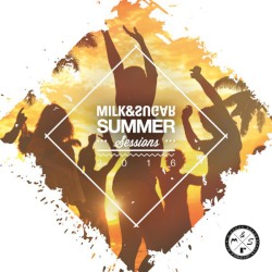 Summer Sessions 2016 (Compiled by Milk & Sugar)
