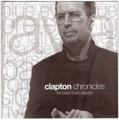 Clapton Chronicles: The Best of Eric Clapton & Special Bonus Selection