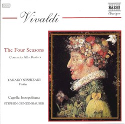 The Four Seasons / Concerto Alla Rustica, RV 151