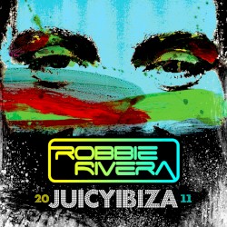 Juicy Ibiza 2011 (Unmixed)