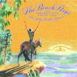 The Best of The Beach Boys 1970-1986: The Brother Years