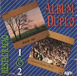 Álbum Duplo - Restauração 1 & 2