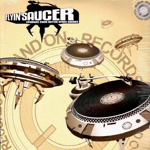 Flyin' Saucer Vol.1