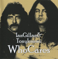 IanGillan & TonyIommi: WhoCares