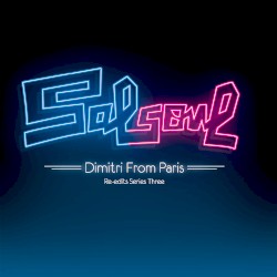 Salsoul Re‐Edits, Series Three