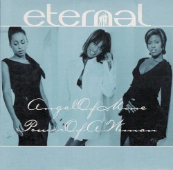 Angel Of Mine / Power Of A Woman