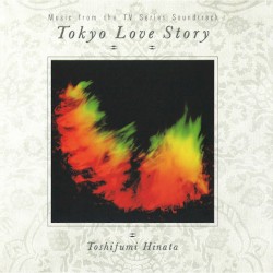 東京ラブストーリー 35th Anniversary Edition
