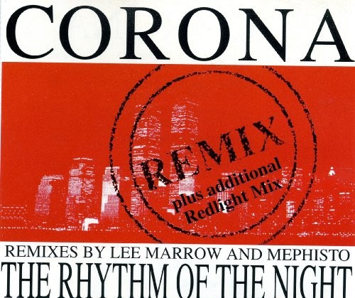 The Rhythm of the Night (Remix)