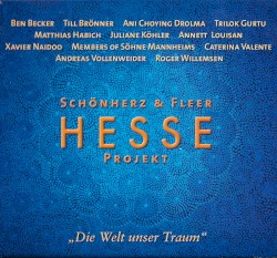 Hesse Projekt "Die Welt unser Traum"